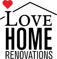  Love  Home Renovations